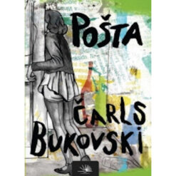 Pošta - Čarls Bukovski
