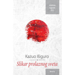  Slikar prolaznog sveta - Kazuo Išiguro