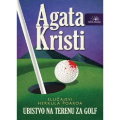 Ubistvo na terenu za golf - Agata Kristi