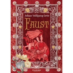 Faust - Johan Volfgang Gete