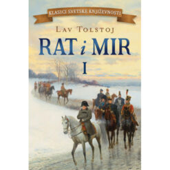 Rat i mir I dio - Lav Tolstoj