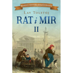 Rat i mir II dio - Lav Tolstoj