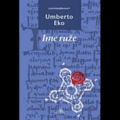 Ime ruže - Umberto Eko