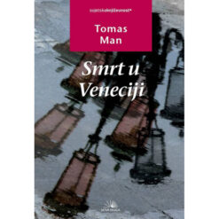 Smrt u Veneciji - Tomas Man