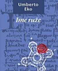Ime ruže - Umberto Eko