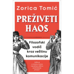 Preživeti haos – Zorica Tomić