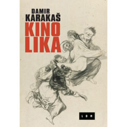 Kino Lika - Damir Karakaš