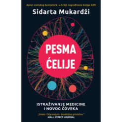 Pesma ćelije – Sidarta Mukardži