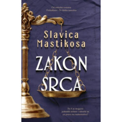 Zakon srca – Slavica Mastikosa