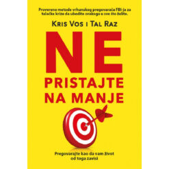 Ne pristajte na manje – Kis Vos i Tal Raz