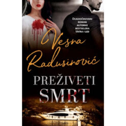 Preživeti smrt - Vesna Radusinović