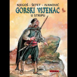 Gorski vijenac u stripu - Njegoš, Šetet, Ivanović