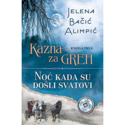 Kazna za greh I - Jelena Bačić Alimpić
