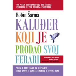 Kaluđer koji je prodao svoj ferari – Robin Šarma