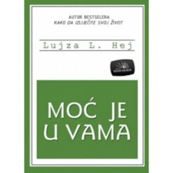 Moć je u vama – Lujza Hej