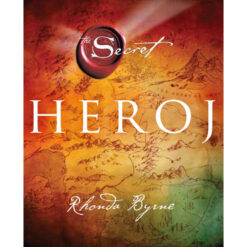 Heroj - Rhonda Byrne