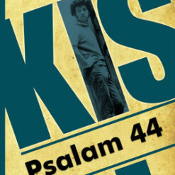Psalam 44 - Danilo Kiš