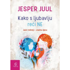 Kako s ljubavlju reći ne – Jesper Jul