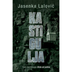 Kastigulja - Jasenka Lalović