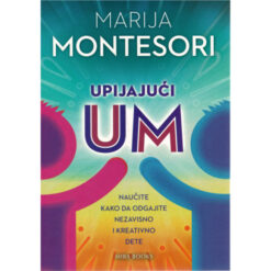 Upijajući um – Marija Montesori