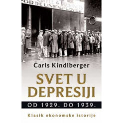 Svet u depresiji od 1929. do 1939. – Čarls Kindlberger