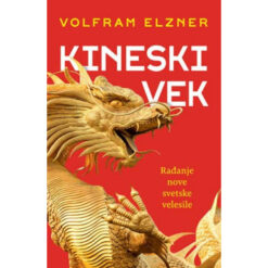 Kineski vek – Volfram Elzner