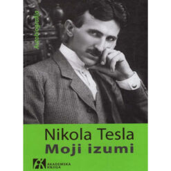 Moji izumi – Nikola Tesla