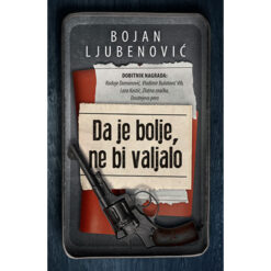 Da je bolje, ne bi valjalo - Bojan Ljubenković