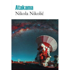 Atakama - Nikola Nikolić