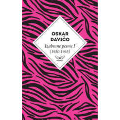 Izabrane pesme I - Oskar Davičo
