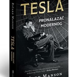 Tesla, pronalazač modernog – Ričard Manson