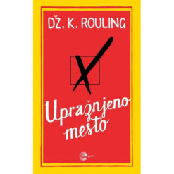 Upražnjeno mjesto – Dž. K. Rouling