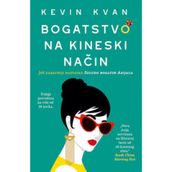 Bogatstvo na kineski način – Kevin Kvan