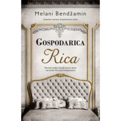 Gospodarica Rica – Melani Bendžamin