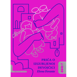 Priča o izgubljenoj devojčici – Elena Ferante