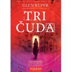 Tri čuda – Glen Kuper