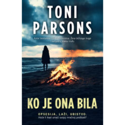 Ko je ona bila – Toni Parsons