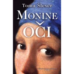 Monine oči – Toma Šleser