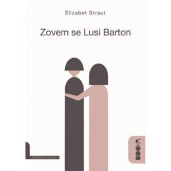 Zovem se Lusi Barton – Elizabet Straut