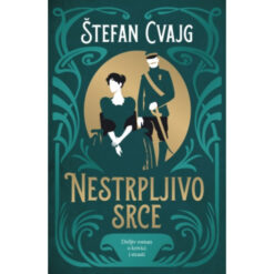 Nestrpljivo srce – Štefan Cvajg