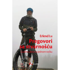 Pregovori sa stvarnošću – Erlend Lu