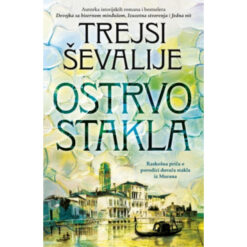 Ostrvo stakla – Trejsi Ševalije