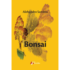 Bonsai – Alehandro Sambra
