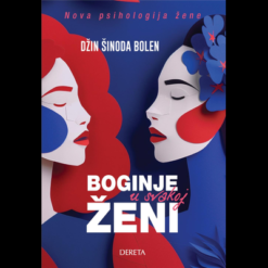 Boginje u svakoj ženi – Džin Šinoda Bolen