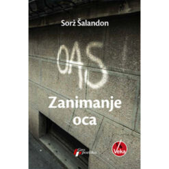 Zanimanje oca – Sorž Šalandon