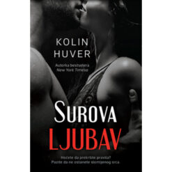 Surova ljubav – Kolin Huver