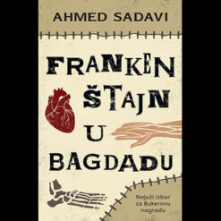 Frankenštajn u Bagdadu – Ahmed Sadavi
