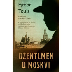 Džentlmen u Moskvi – Ejmor Touls