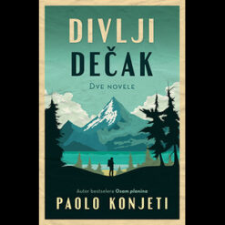Divlji dečak – Poalo Konjeti