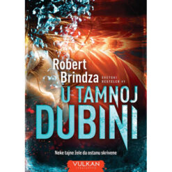 U tamnoj dubini – Robert Brindza